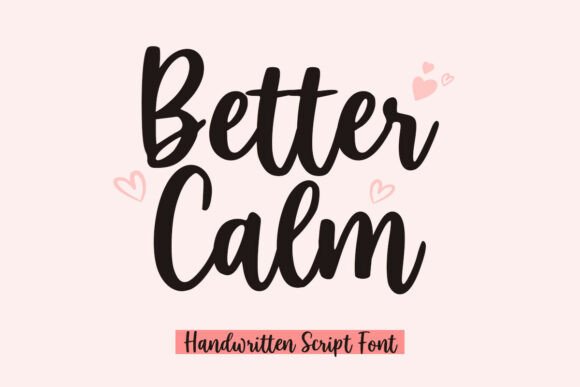 Better Calm Font for Modern Brand Identity