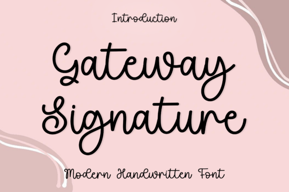 Gateway Signature Font for Modern Editorial Design