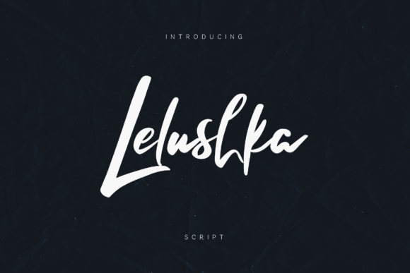 Lelushka: The Script Handwritten Font for Marketers