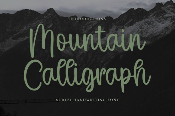 Mountain Calligraph: A Dainty Script Typeface for Editors