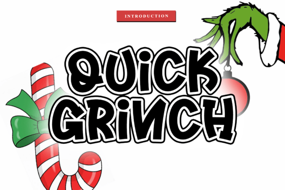 Quick Grinch Script Font for Makers