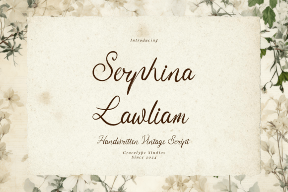 Serphina Lawliam: A Vintage Script Typeface for Campaigns