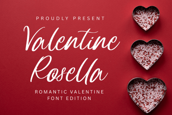 Valentine Rosella Font for Romantic Campaigns