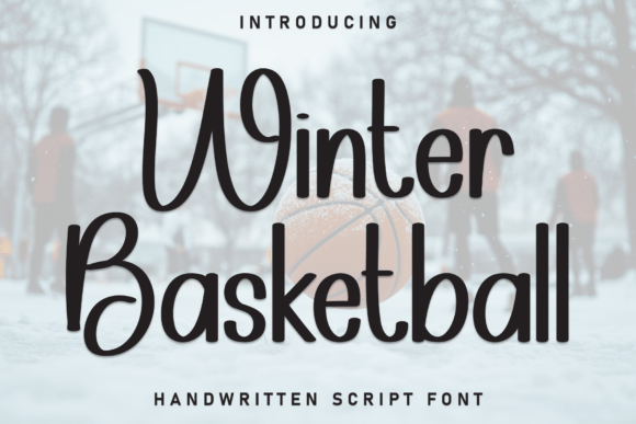 Winter Basketball Font: Elegant Script for Designers